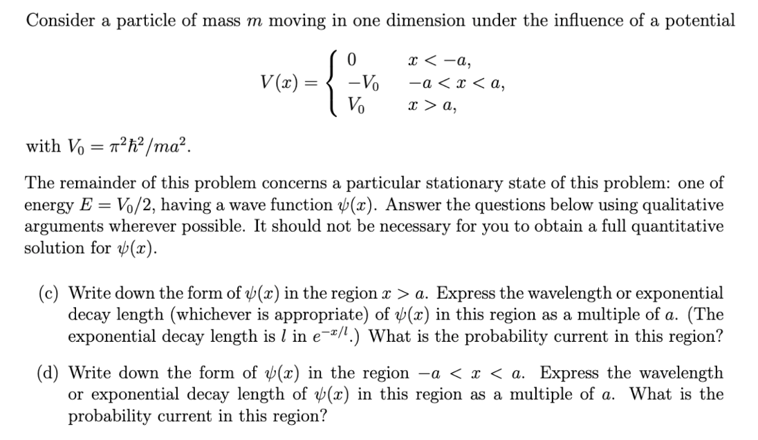 Solved Consider A Particle Of Mass M Moving In One Dimension Chegg