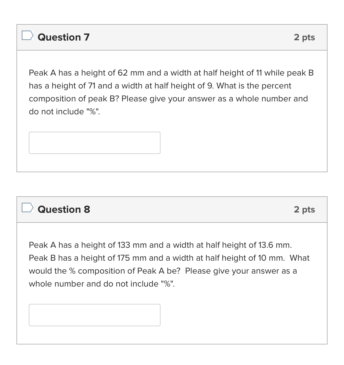 Solved Question Pts Peak A Has A Height Of Mm And A Chegg