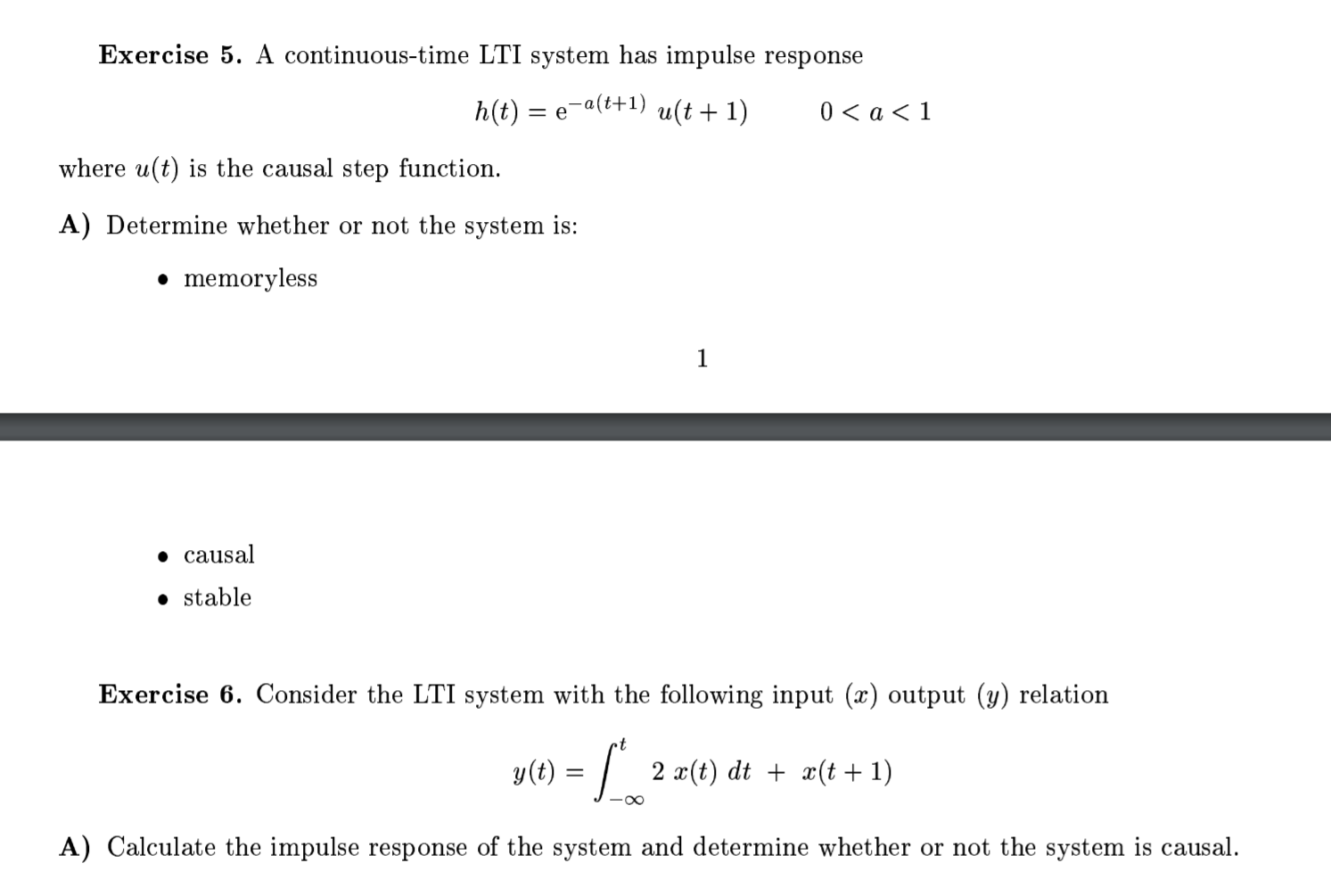 Solved Exercise A Continuous Time Lti System Has Impulse Chegg