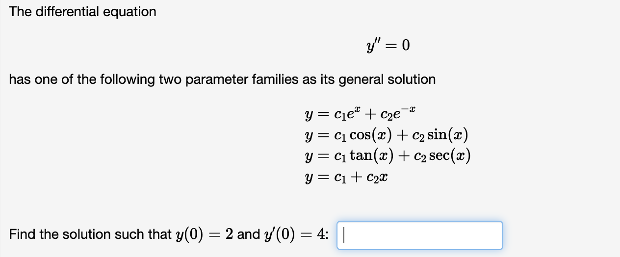 Solved The Differential Equation Y Has One Of The Chegg