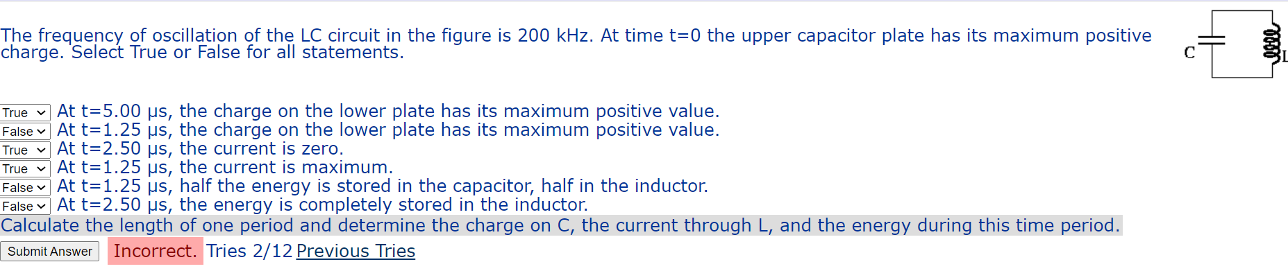 Solved The Frequency Of Oscillation Of The Lc Circuit In The Chegg