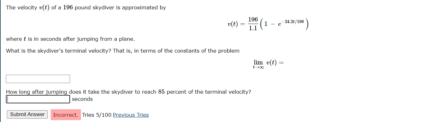 Solved The Velocity V T Of A 196 Pound Skydiver Is Chegg