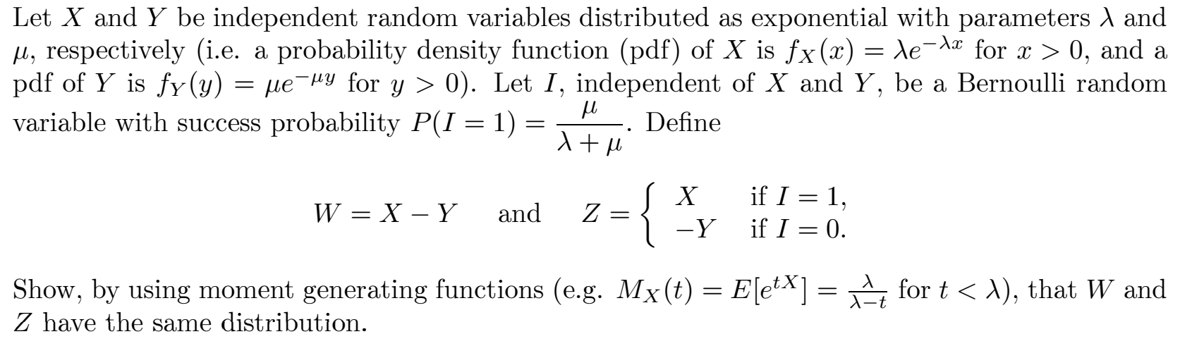 Solved Let X And Y Be Independent Random Variables Chegg