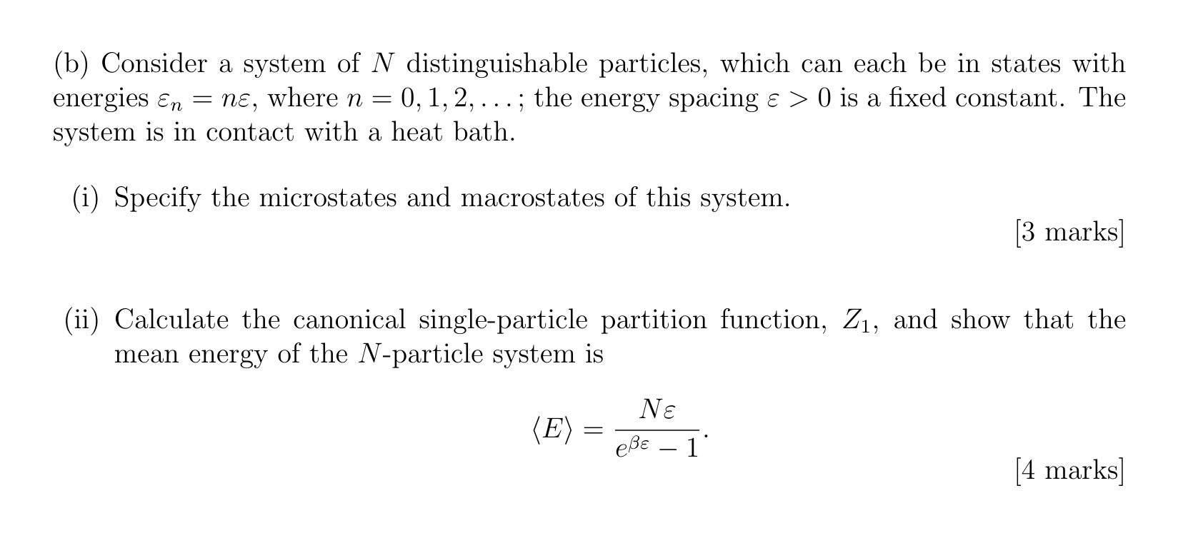 Solved B Consider A System Of N Distinguishable Particles Chegg