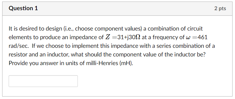 Solved Question Pts It Is Desired To Design I E Chegg