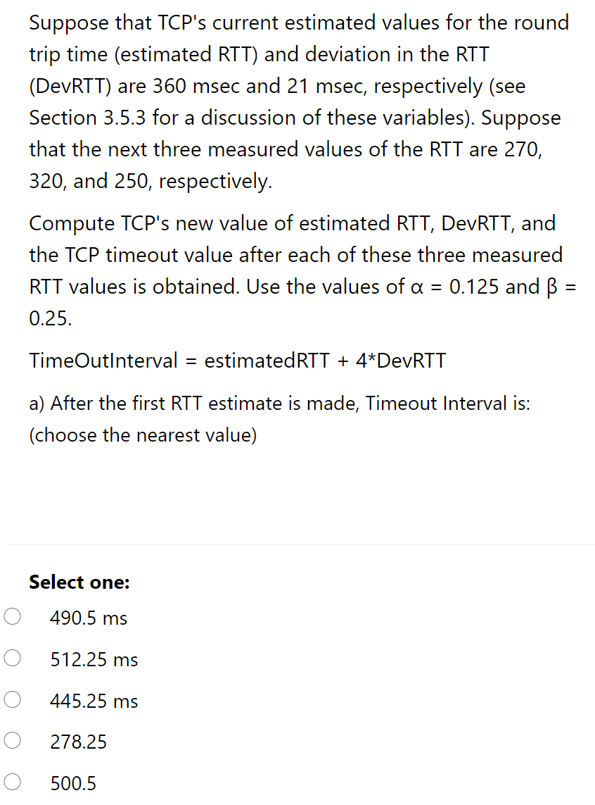 Solved Suppose That Tcp S Current Estimated Values For The Chegg