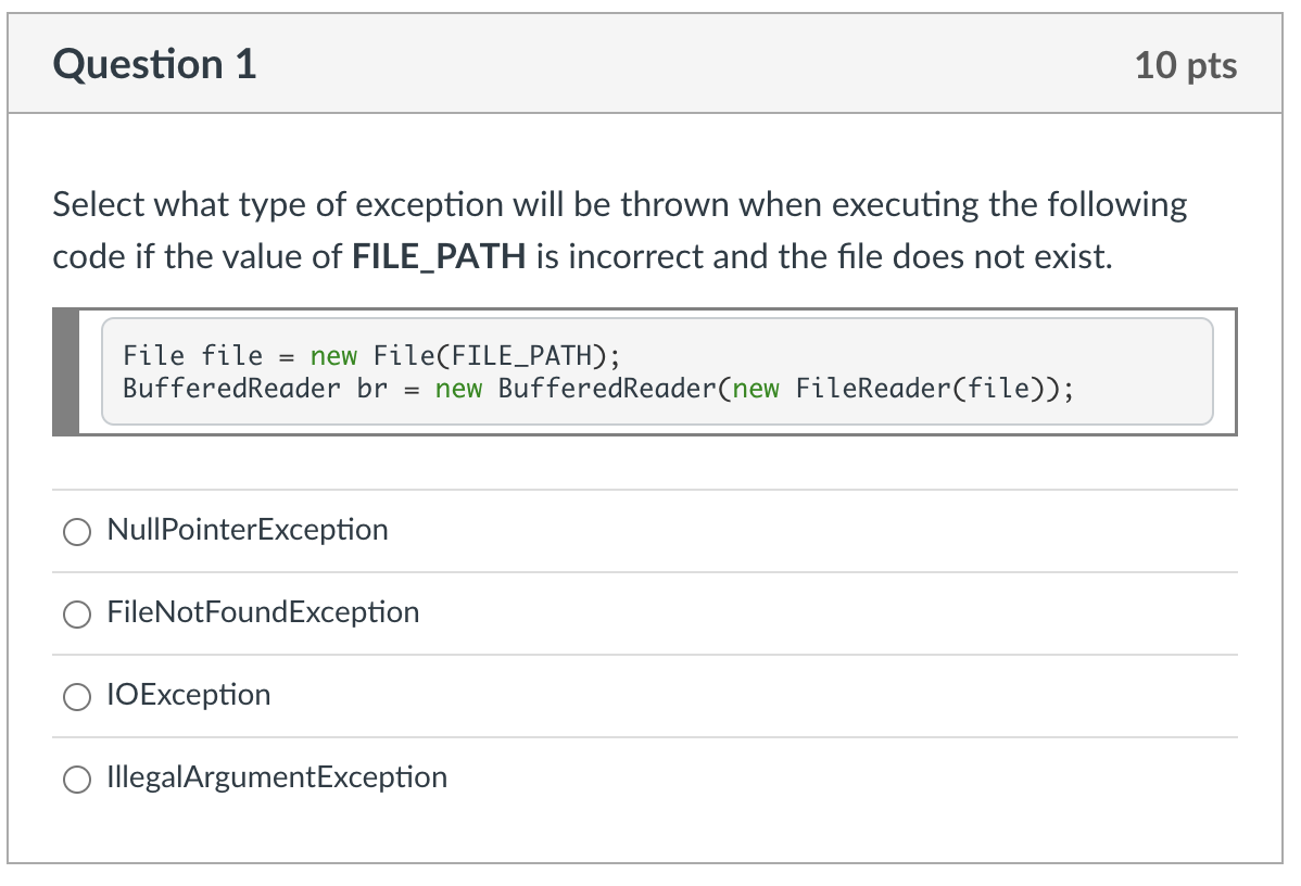 Solved Question Pts Select What Type Of Exception Will Chegg