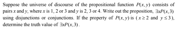 Solved Suppose The Universe Of Discourse Of The Chegg