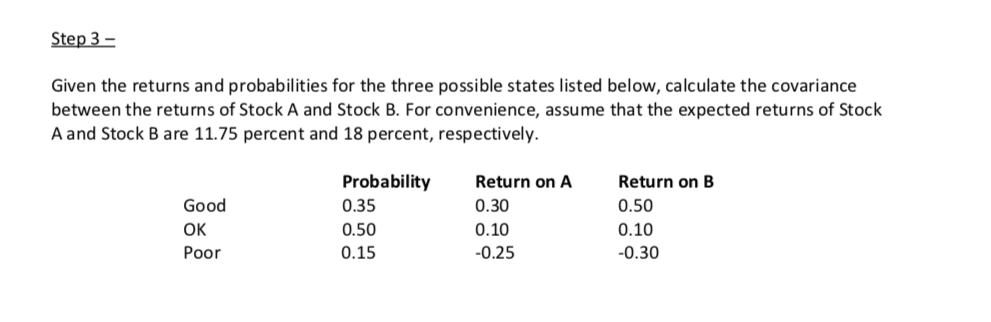 Solved Step 3 Given The Returns And Probabilities For The Chegg