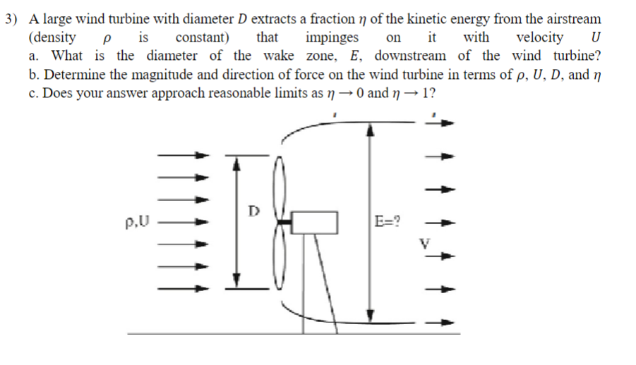 Solved A Large Wind Turbine With Diameter D Extracts A Chegg