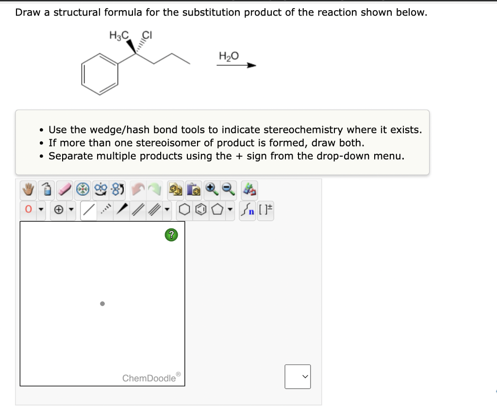 Solved Draw A Structural Formula For The Substitution Chegg