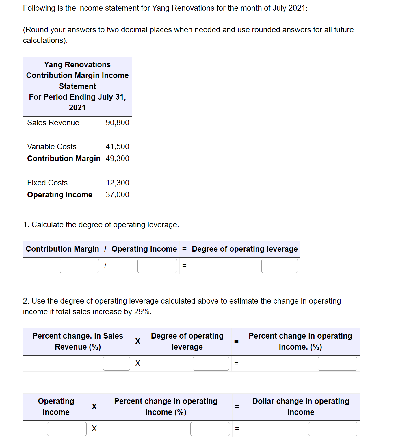 Solved Following Is The Income Statement For Yang Chegg