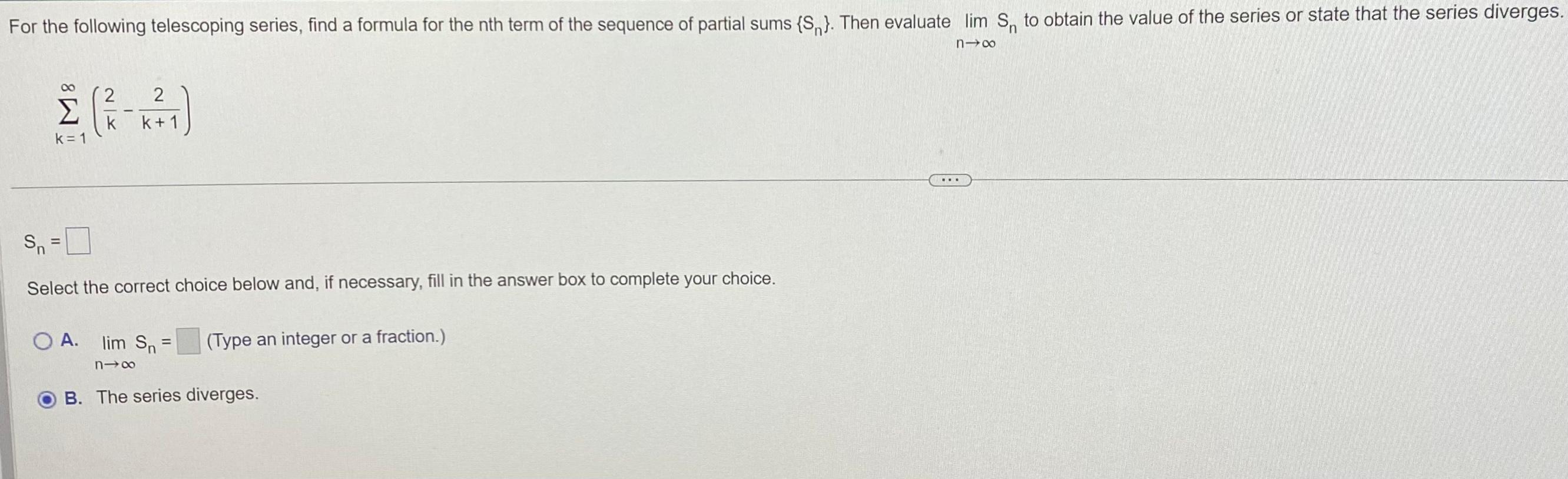 Solved For The Following Telescoping Series Find A Formula Chegg