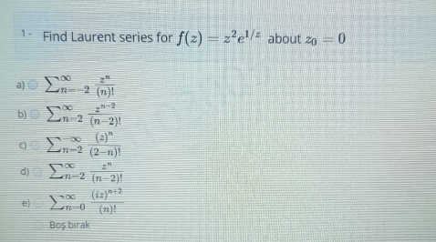 Solved 1 Find Laurent Series For F X Z2ef Z About Zo 0 Chegg