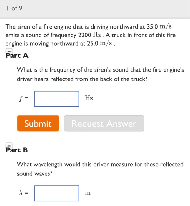 Solved I Of 9 The Siren Of A Fire Engine That Is Driving Chegg