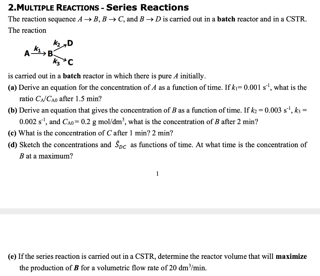 Solved Multiple Reactions Series Reactions The Reaction Chegg