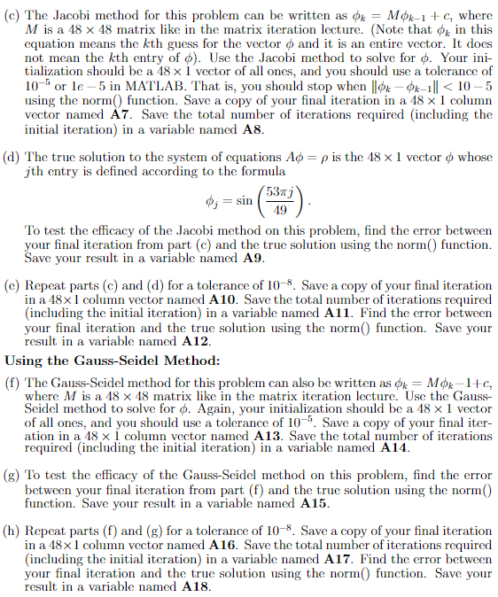 Using The Jacobi And Gauss Seidel Methods Chegg