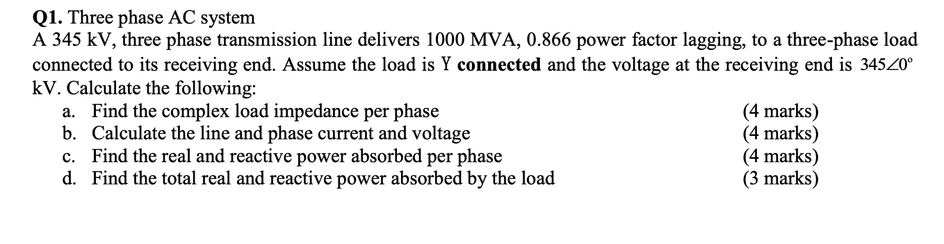 Solved Q1 Three Phase AC System A 345 KV Three Phase Chegg