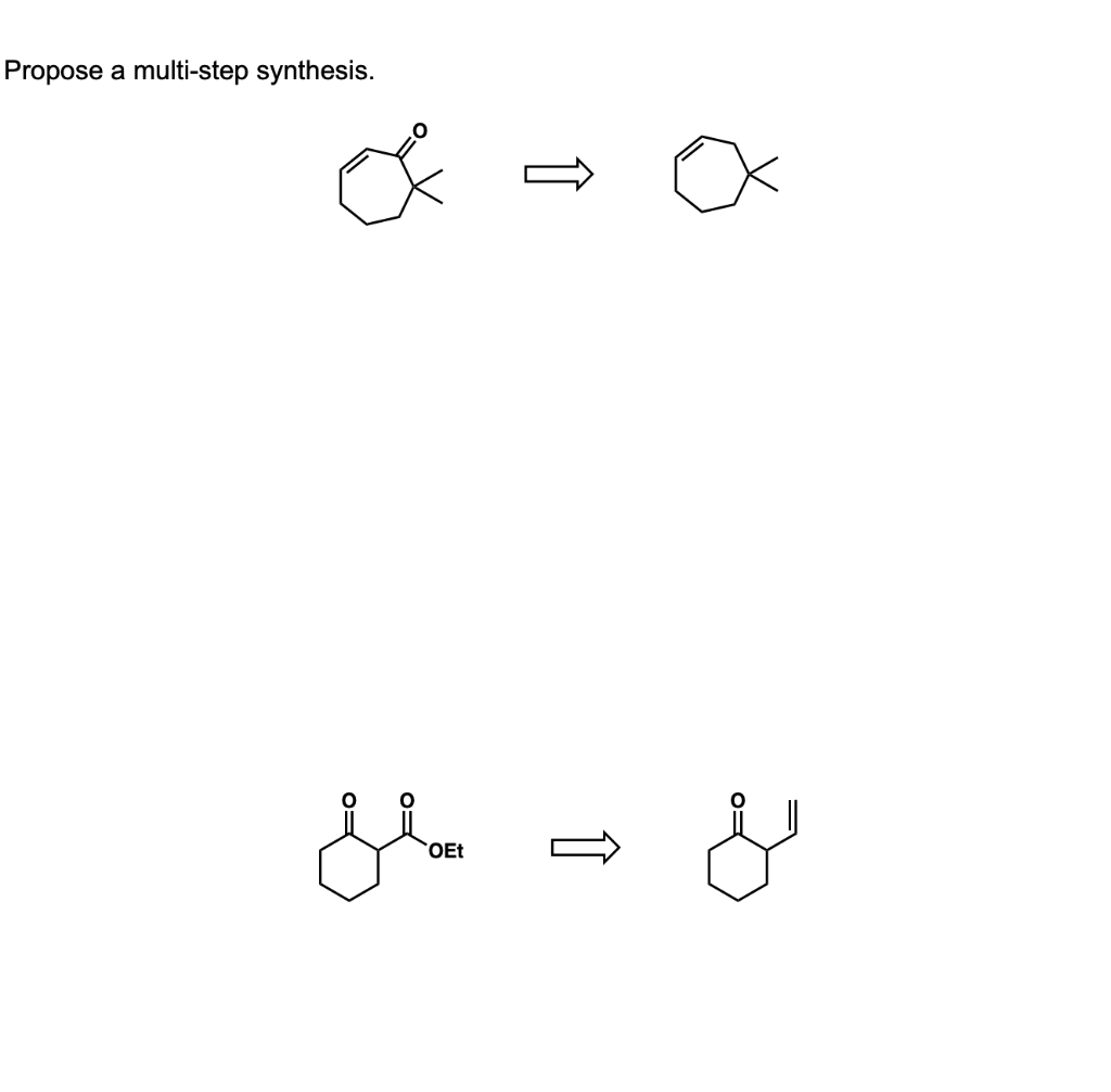 Solved Propose A Multi Step Synthesis OEt Chegg