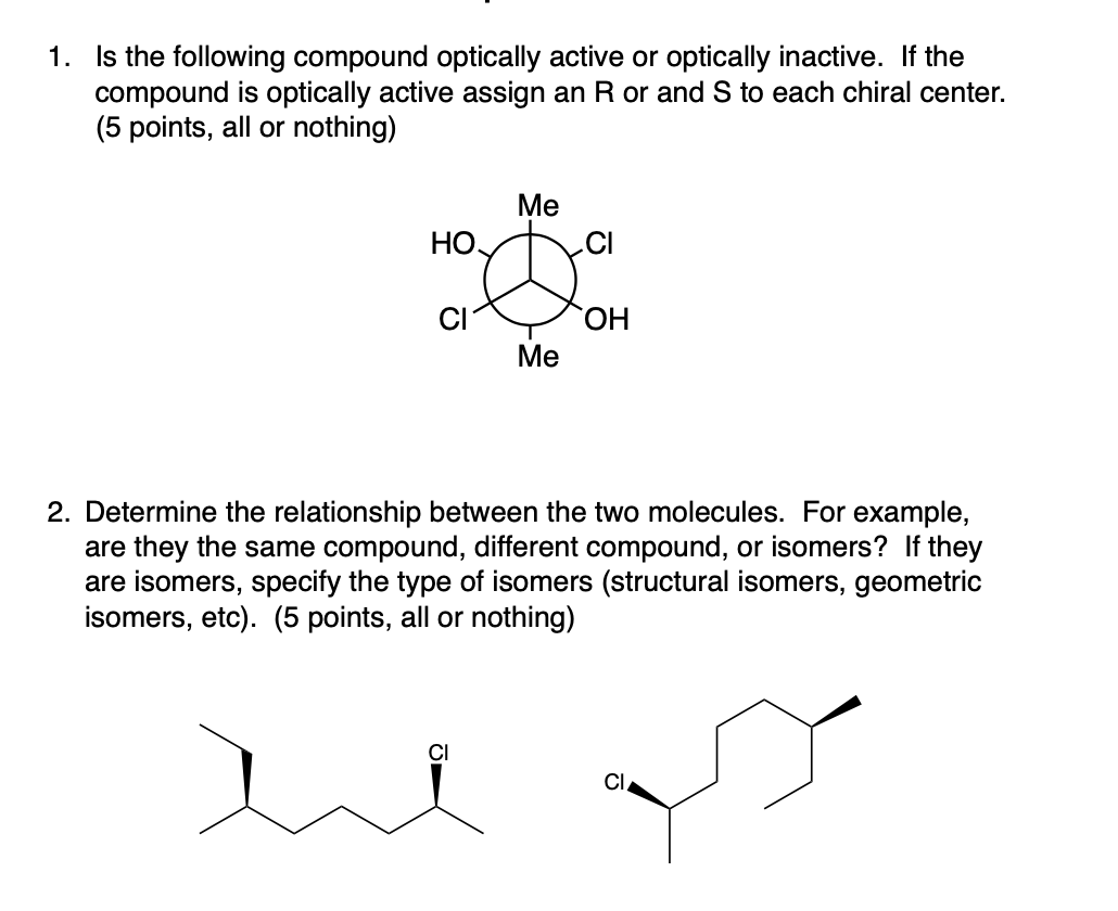 Solved Is The Following Compound Optically Active Or Chegg