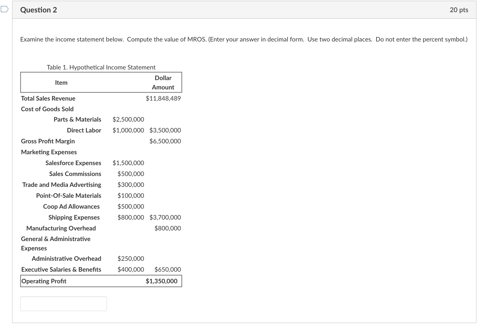 Solved Examine The Income Statement Below Compute The Value Chegg