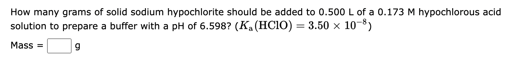 Solved How Many Grams Of Solid Sodium Hypochlorite Should Be Chegg