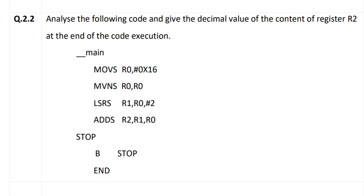 Solved Q 2 2 Analyse The Following Code And Give The Chegg