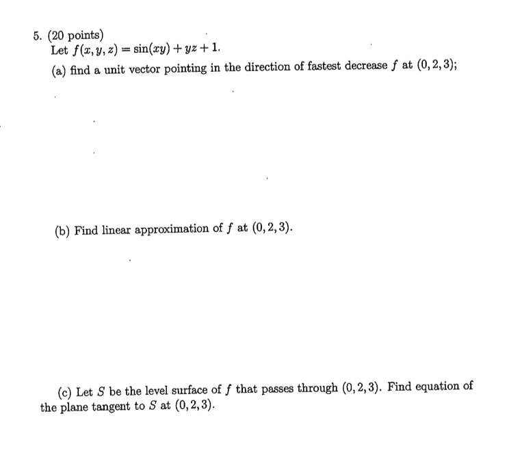 Solved Oints Let F X Y Z Sin Xy Yz A Find Chegg