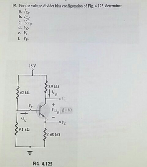 Solved For The Voltage Divider Bias Configuration Of Chegg