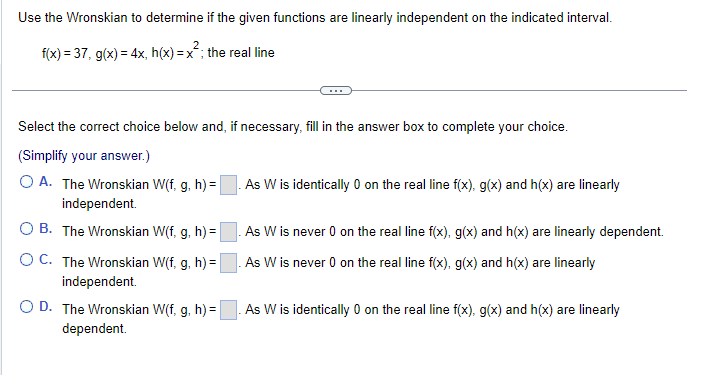 Solved Use The Wronskian To Determine If The Given Functions Chegg