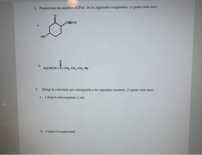 Proporcione Los Nombres Iupac De Los Siguientes Chegg Mx