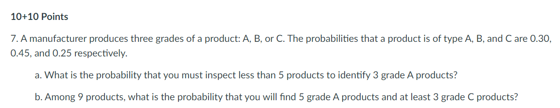 Solved 7 A Manufacturer Produces Three Grades Of A Product Chegg