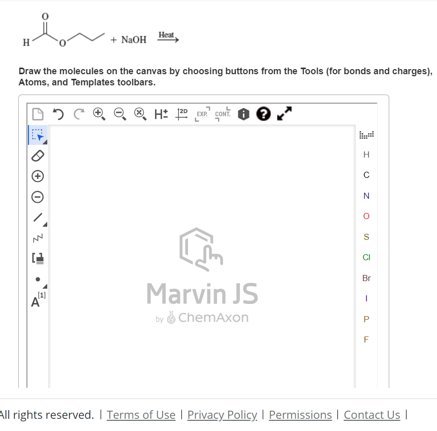 Solved Draw The Molecules On The Canvas By Choosing Buttons Chegg