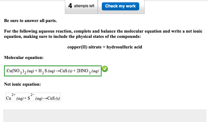 Solved For The Following Aqueous Reaction Complete And Chegg