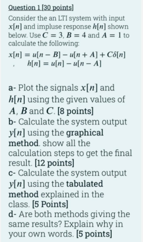 Solved Question Points Consider The An Lti System Chegg