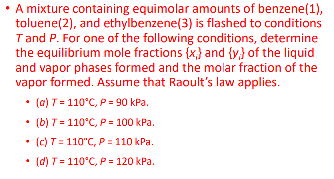 Solved A Mixture Containing Equimolar Amounts Of Benzene 1 Chegg