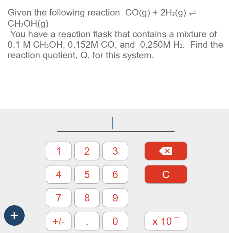 Solved Given The Following Reaction Co G H G Ch Oh G Chegg