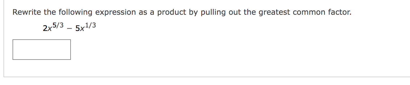 Solved Rewrite The Following Expression As A Product By Chegg