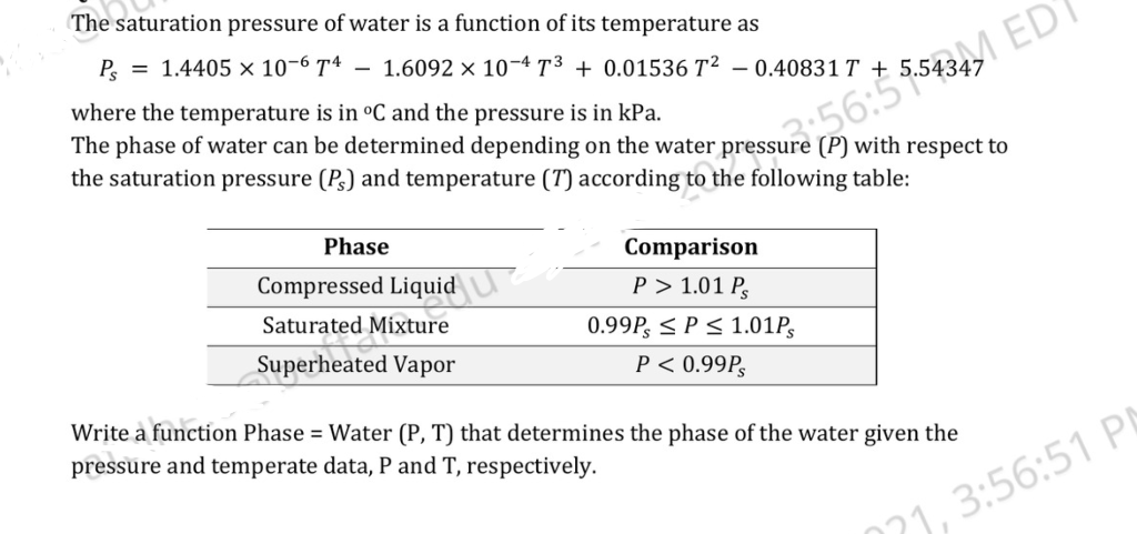 Solved The Saturation Pressure Of Water Is A Function Of Its Chegg