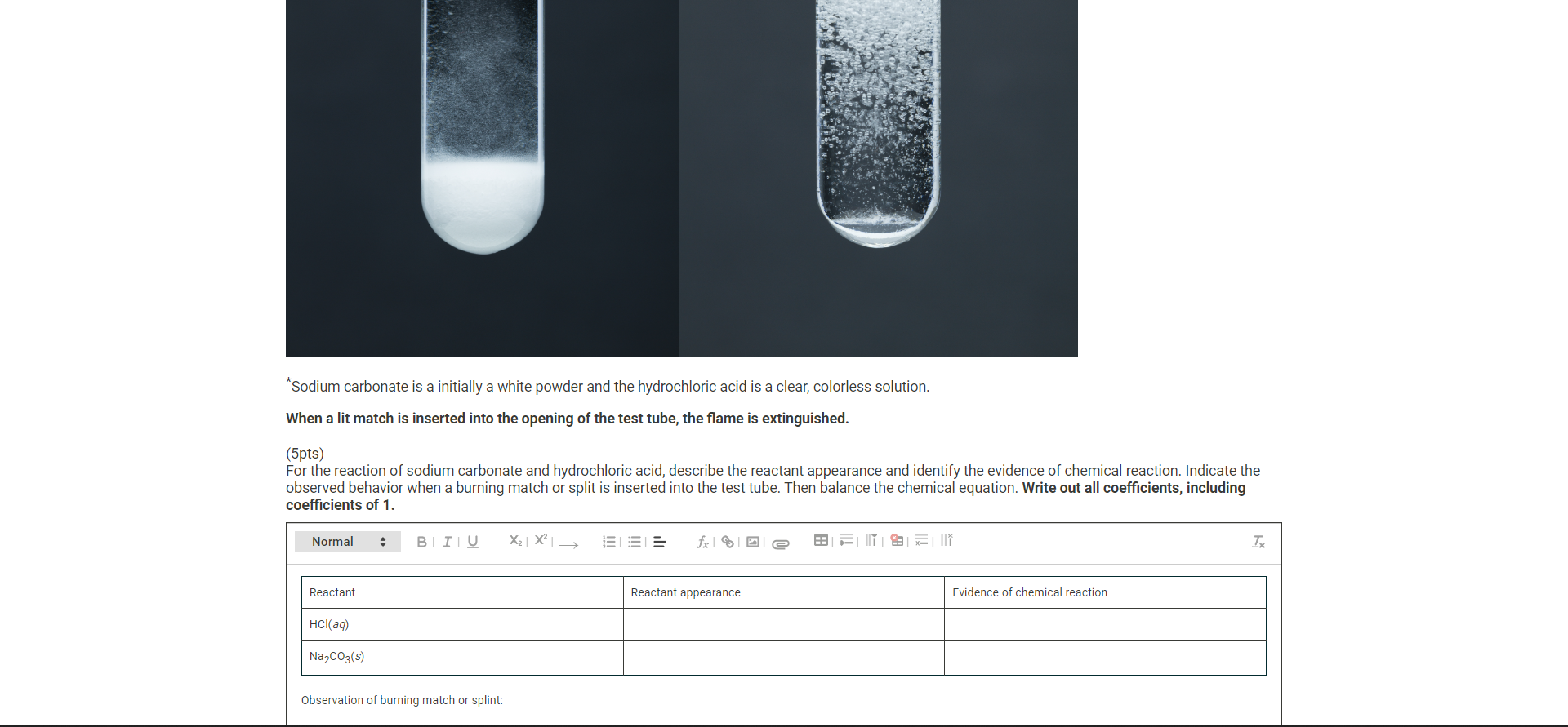 Solved Sodium Carbonate Is A Initially A White Powder And Chegg