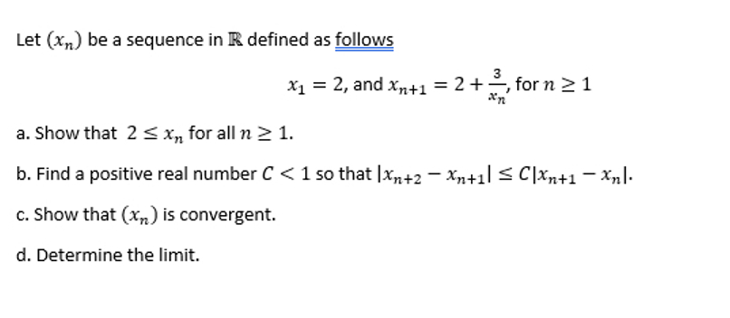 Solved Let Xn Be A Sequence In R Defined As Followsx Chegg