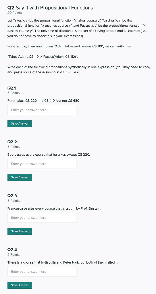 Solved Q Say It With Propositional Functions Points Let Chegg