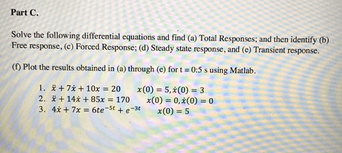 Solved Solve The Following Differential Equations And Find Chegg