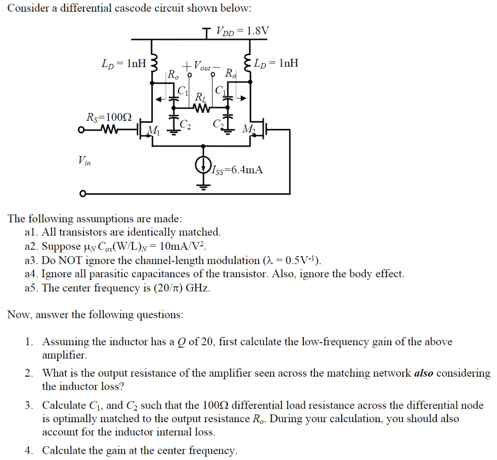 Solved Consider A Differential Cascode Circuit Shown Below Chegg