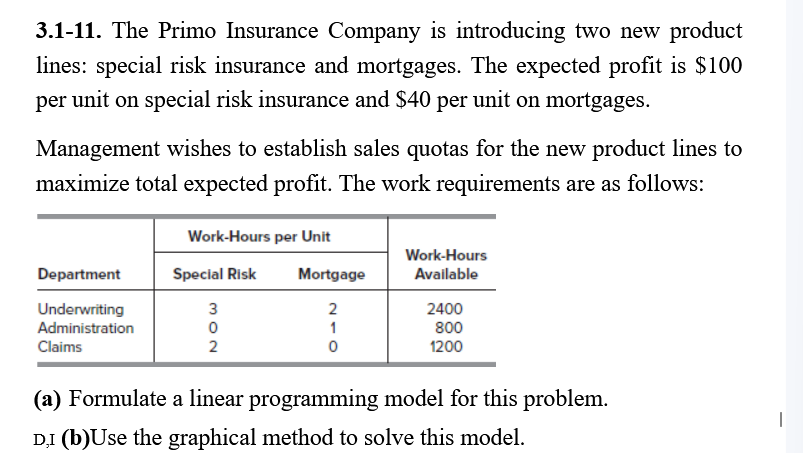 Solved The Primo Insurance Company Is Introducing Chegg