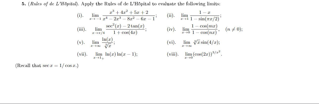 Solved N Rules Of De L H Pital Apply The Rules Chegg