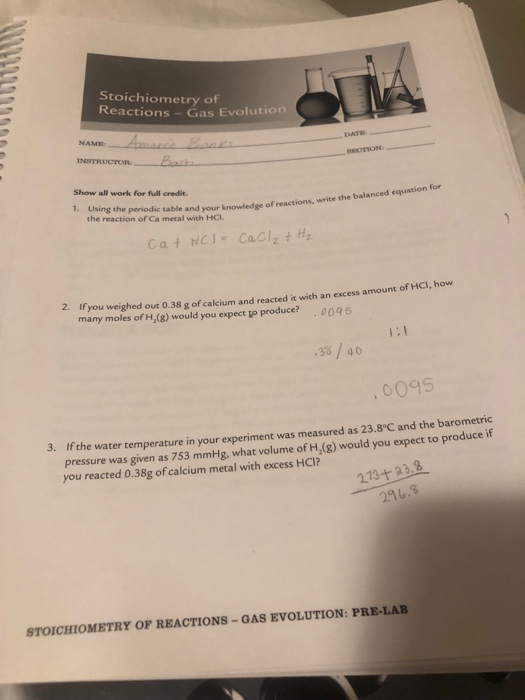 Solved Stoichiometry Of Reactions Gas Evolution Name Amar Chegg