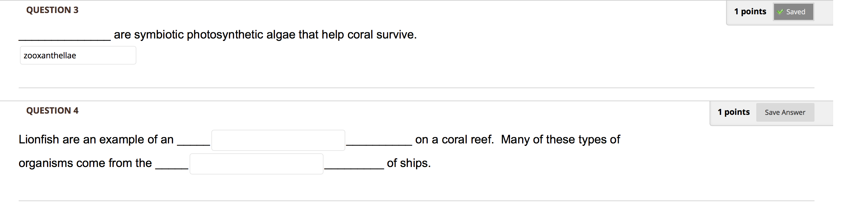 Solved QUESTION 3 1 Points Saved Are Symbiotic Chegg