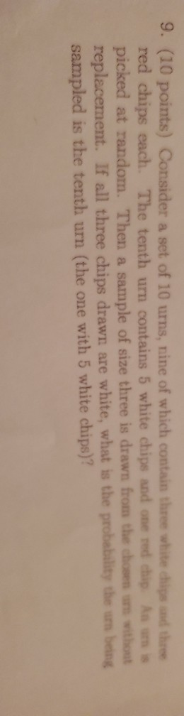 Solved Points Consider A Set Of Urns Nine Of Chegg