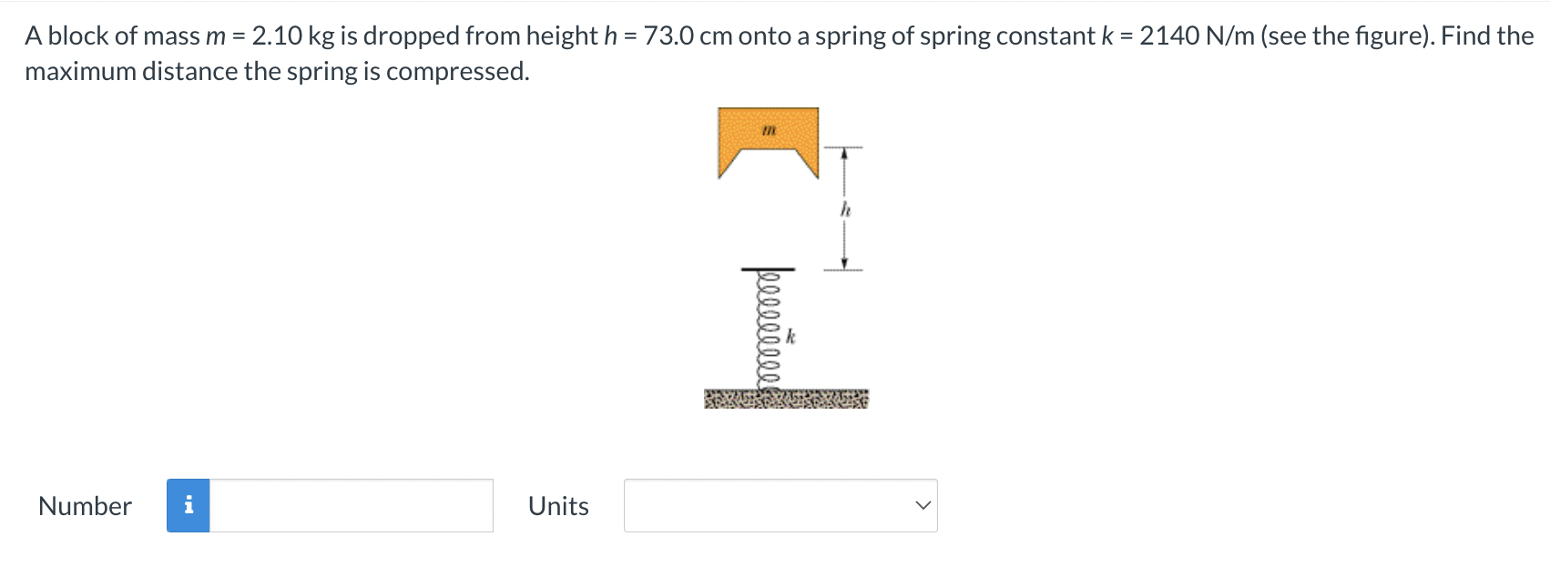 Solved A Block Of Mass M 2 10 Kg Is Dropped From Height Chegg